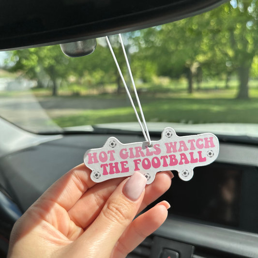 Hot Girls Watch The Football Quote Car Air Freshener
